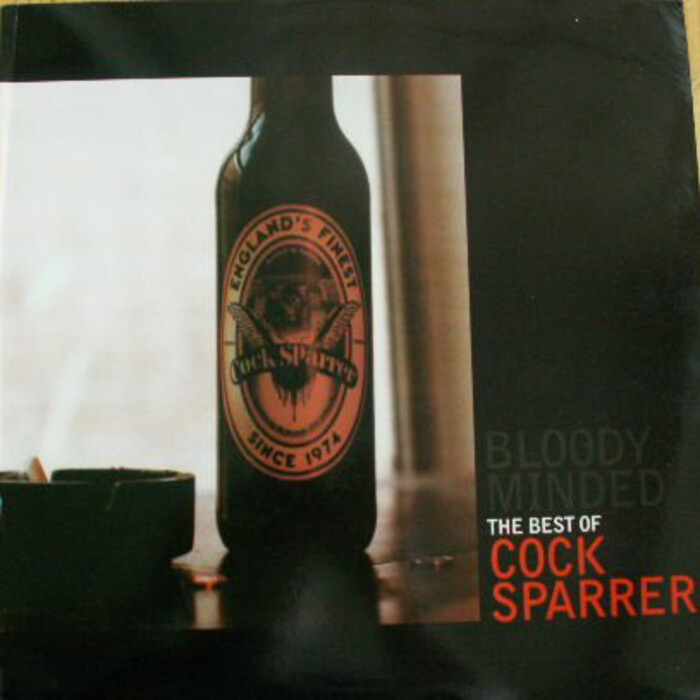 Bloody Minded: The Best of Cock Sparrer cover