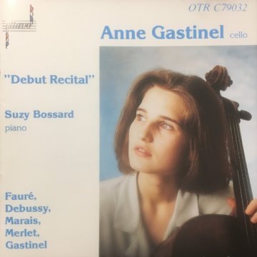 Anne Gastinel: Debut Recital album thumb