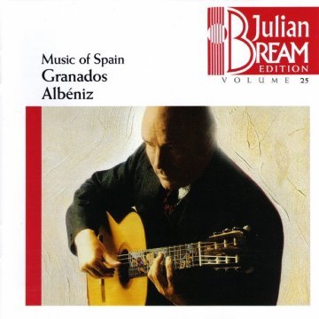 Julian Bream Edition, Volume 25: Music of Spain, Granados / Albéniz album thumb