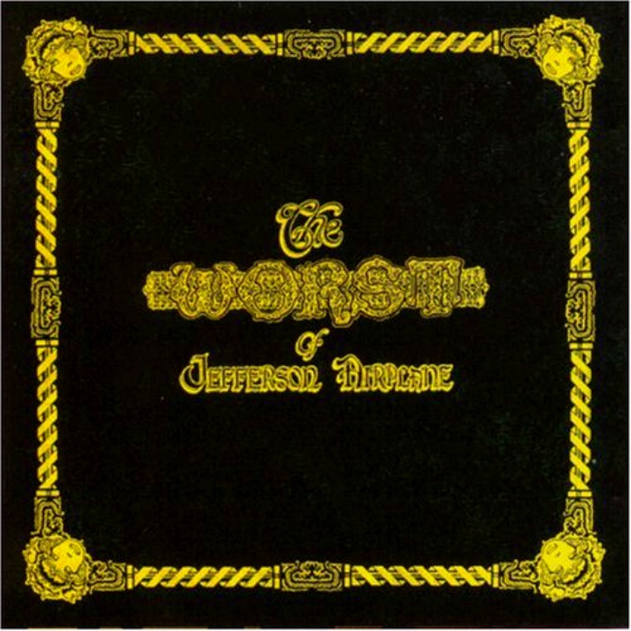 The Worst of Jefferson Airplane