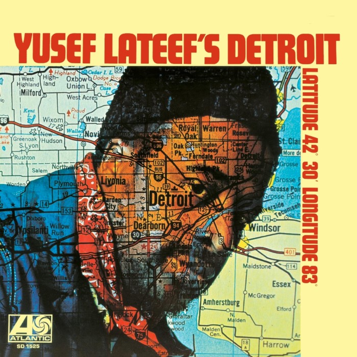 Yusef Lateef's Detroit Latitude 42° 30' Longitude 83° cover