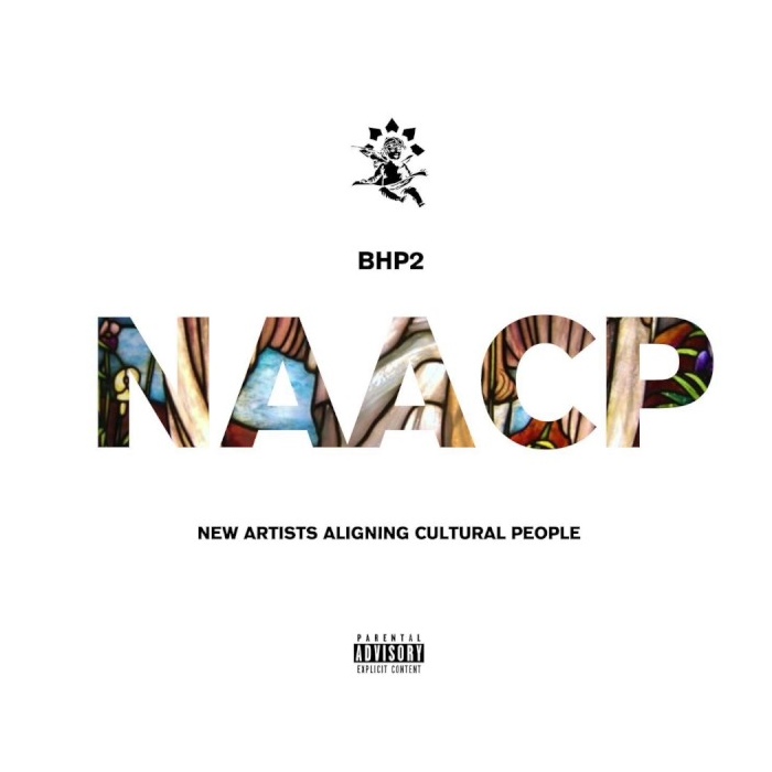 BHP 2: N.A.A.C.P