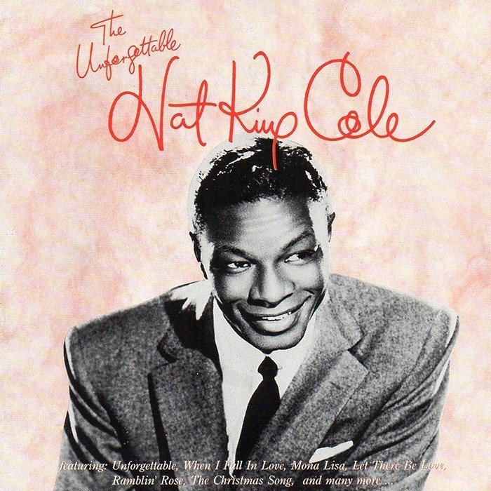 The Unforgettable Nat King Cole cover