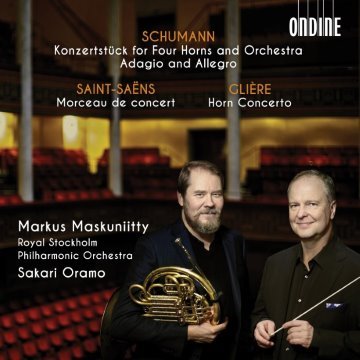 Schumann: Konzerstück for Four Horns and Orchestra / Adagio and Allegro / Saint-Saëns: Morceau de concert / Glière: Horn Concerto album thumb
