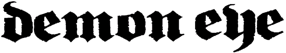 Demon Eye — Photo