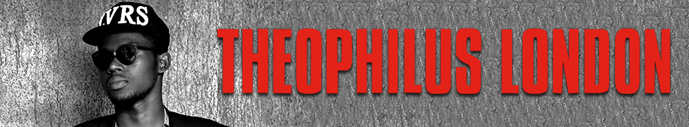 Theophilus London — Photo