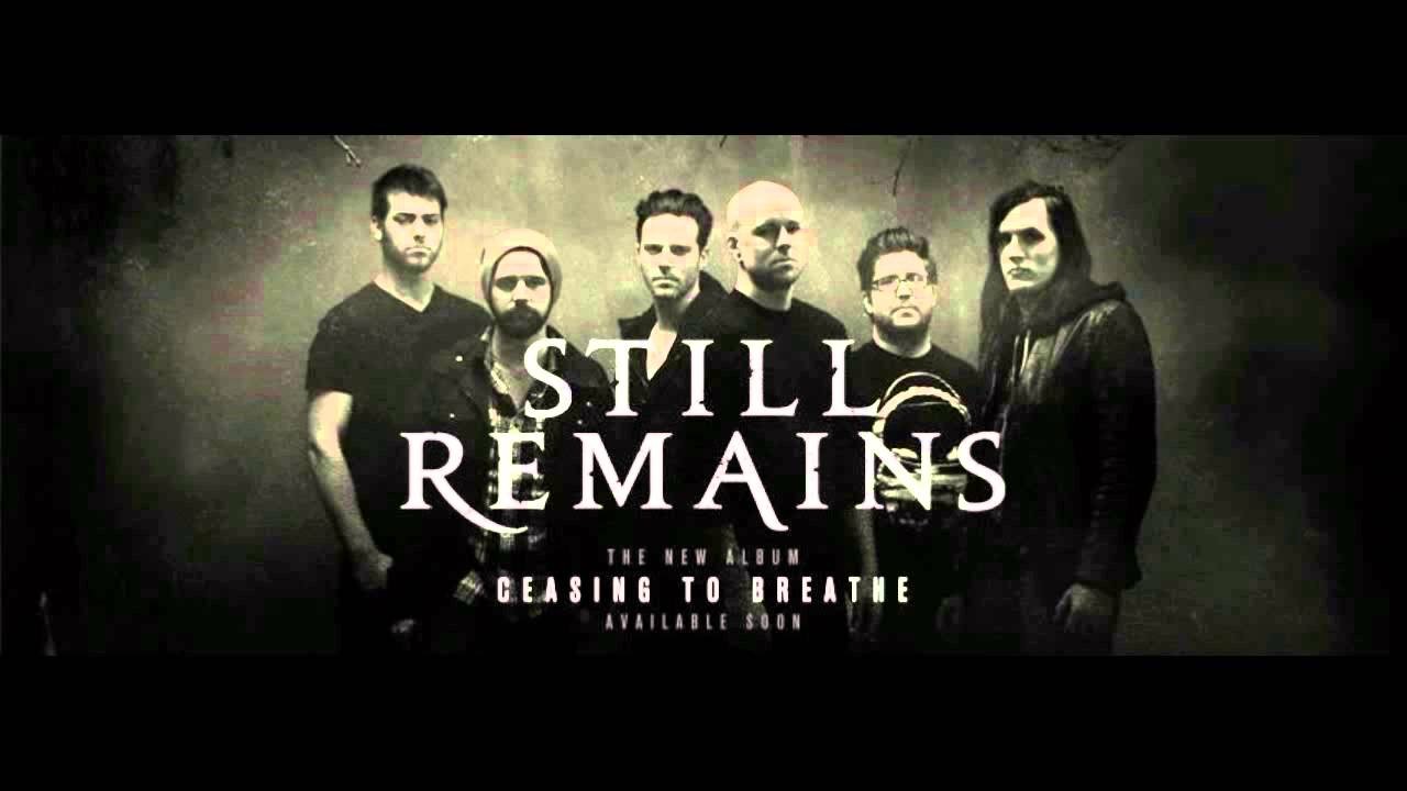Still Remains — Photo