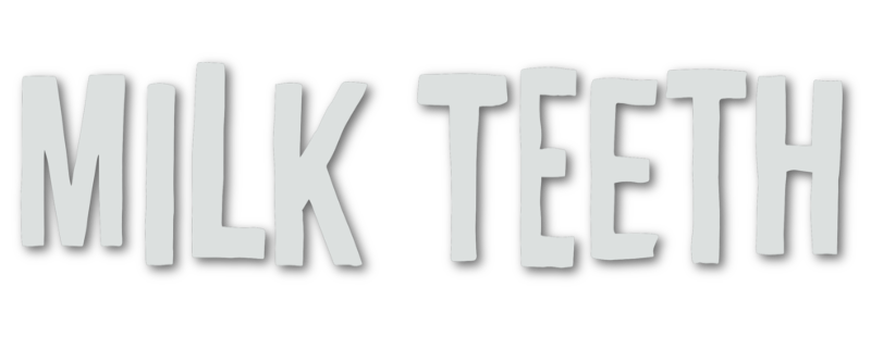 Milk Teeth — Logo
