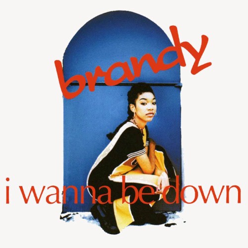 I Wanna Be Down